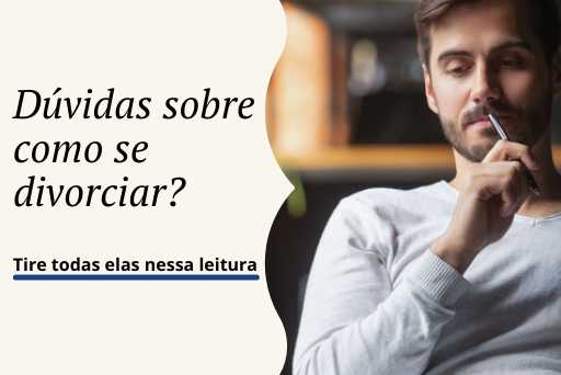 No momento, você está visualizando Como se Divorciar: Tudo o que Você Precisa Saber